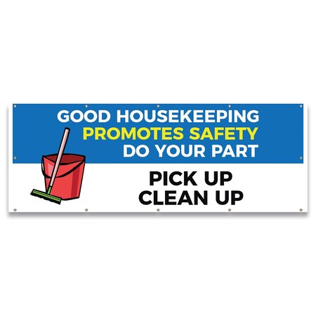 Signmission Good Housekeeping Promotes Do Your Part.Pick Up-Clean Up Banner Stand, 120" H, B-120-30073 B-120-30073
